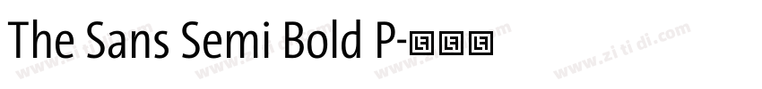 The Sans Semi Bold P字体转换